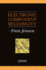 Electronic Component Reliability: Fundamentals, Modelling, Evaluation, and Assurance (Quality and Reliability Engineering Series)