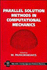 Parallel Solution Methods in Computational Mechanics