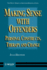 Making Sense with Offenders: Personal Constructs, Therapy and Change