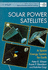 Solar Power Satellites: a Space Energy System for Earth