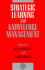 Strategic Learning and Knowledge Management (Strategic Management Series)
