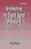 Architectures for Digital Signal Processing (Wiley Series in Diagnostic and Therapeutic Radiology)