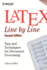 Latex: Line By Line: Tips and Techniques for Document Processing, 2nd Edition