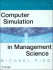 Computer Simulation in Management Science