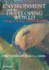 Environment and the Developing World: Principles, Policies and Management
