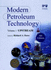 Modern Petroleum Technology: 2 Volume Set (Volume 2)