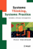 Soft Systems Methodology: a 30-Year Retrospective