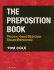 The Preposition Book: Practice Toward Mastering English Prepositions