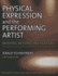 Physical Expression and the Performing Artist: Moving Beyond the Plateau