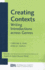 Creating Contexts: Writing Introductions Across Genres (Volume 3) (Michigan Series in English for Academic & Professional Purposes)