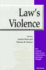 Law's Violence (the Amherst Series in Law, Jurisprudence, and Social Thought)