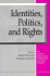Identities, Politics, and Rights