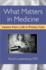 What Matters in Medicine: Lessons From a Life in Primary Care