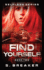 Find Yourself 2 Selfless