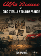 Alfa Romeo in the Giro d'Italia & Tour de France