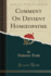 Comment on Devient Homoeopathe (Classic Reprint)