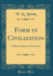 Form in Civilization Collected Papers on Art Labour Classic Reprint
