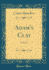 Adam's Clay a Novel Classic Reprint