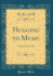 Hugging to Music a Story From Life Classic Reprint