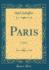 Paris Notizen Classic Reprint