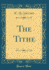 The Tithe Classic Reprint