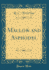 Mallow and Asphodel (Classic Reprint)