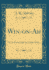 Winonah Or the Forest Light and Other Poems Classic Reprint