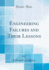 Engineering Failures and Their Lessons Classic Reprint