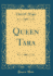 Queen Tara Classic Reprint