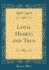 Loyal Hearts and True Classic Reprint
