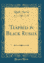 Trapped in Black Russia (Classic Reprint)
