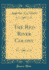 The Red River Colony Classic Reprint