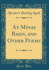 At Minas Basin, and Other Poems Classic Reprint