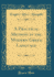 A Practical Method in the Modern Greek Language (Classic Reprint)