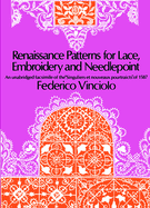 Renaissance Patterns for Lace, Embroidery and Needlepoint (Dover Knitting, Crochet, Tatting, Lace)