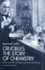 Crucibles: the Story of Chemistry From Ancient Alchemy to Nuclear Fission