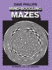 Mind-Boggling Mazes (Dover Children's Activity Books)