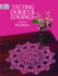 Tatting Doilies and Edgings (Dover Crafts: Lace)