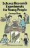 Science Research Experiments for Young People (Dover Children's Science Books)