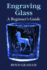 Engraving Glass