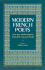 Modern French Poets: Selections With Translations a Dual-Language Book