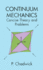 Continuum Mechanics: Concise Theory and Problems