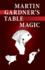 Martin Gardners Table Magic (Dover Magic Books)