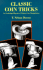 Classic Coin Tricks: an Unabridged Reprint of Modern Coin Manipulation