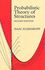 Probabilistic Theory of Structures (Dover Civil and Mechanical Engineering)