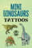 Mini Dinosaurs Tattoos Format: Paperback