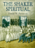 Shaker Spiritual, the