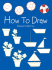How to Draw Flowers (Dover How to Draw)