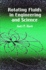Rotating Fluids in Engineering and Science (Dover Civil and Mechanical Engineering)
