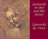 Leonardo on Art and the Artist